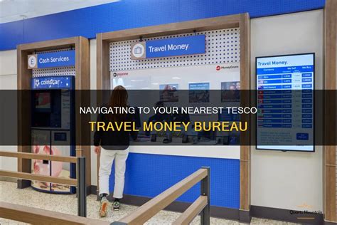 Find a Travel Money Bureau Near Me
